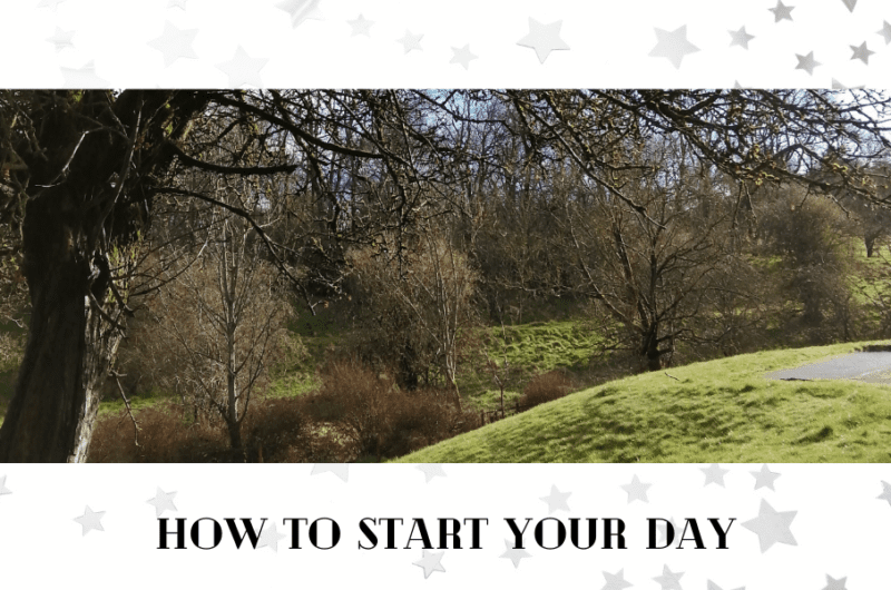 How to start your day